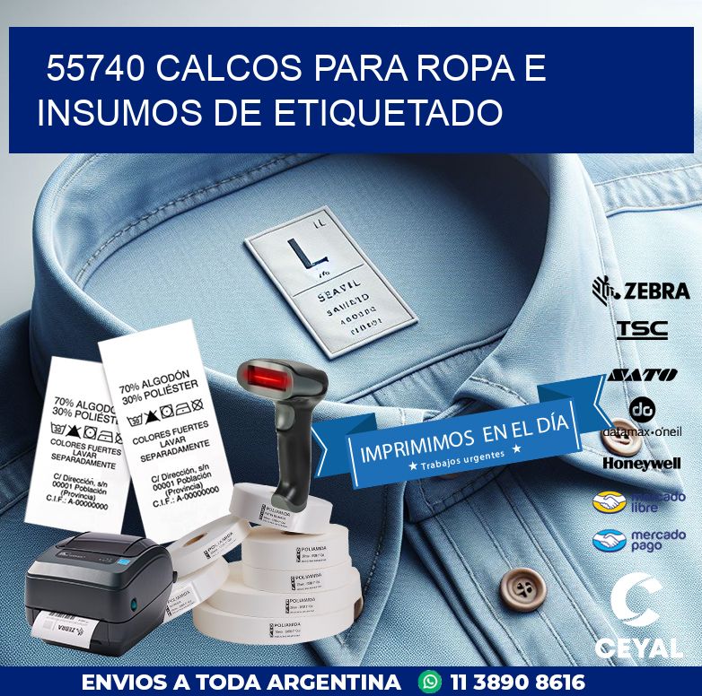 55740 CALCOS PARA ROPA E INSUMOS DE ETIQUETADO