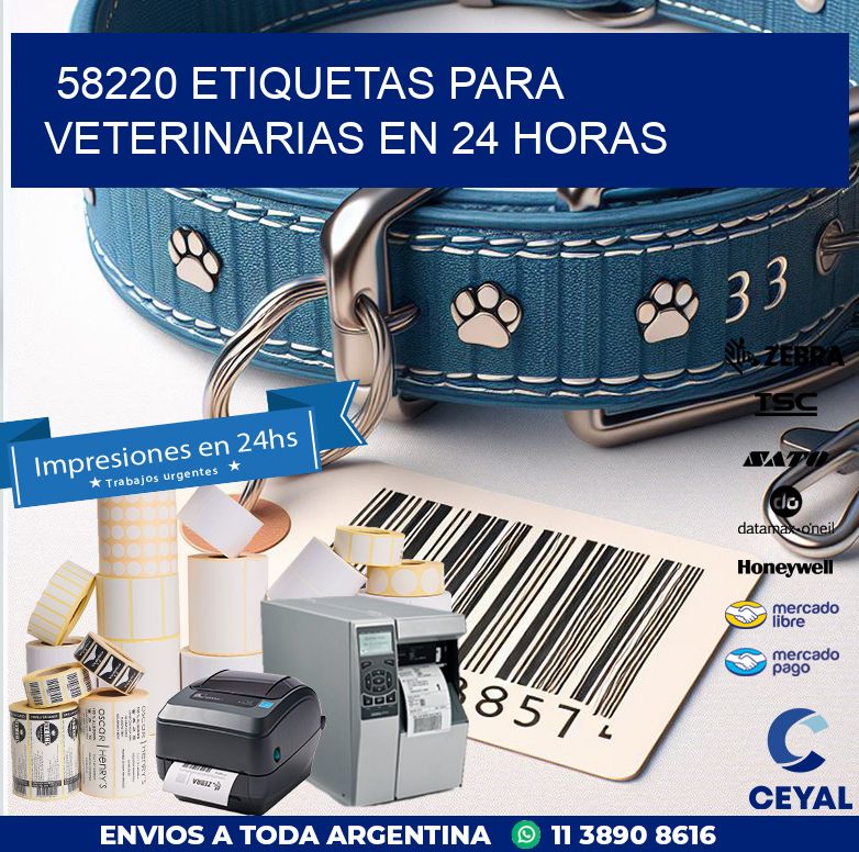 58220 ETIQUETAS PARA VETERINARIAS EN 24 HORAS