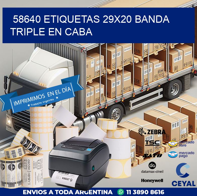 58640 ETIQUETAS 29X20 BANDA TRIPLE EN CABA