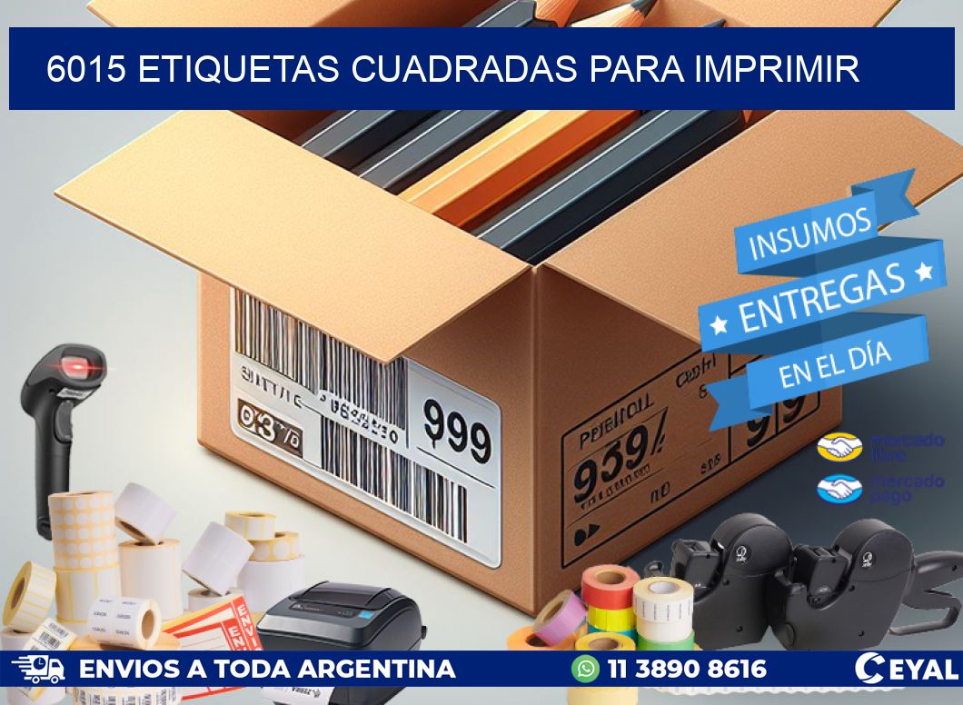 6015 Etiquetas cuadradas para imprimir