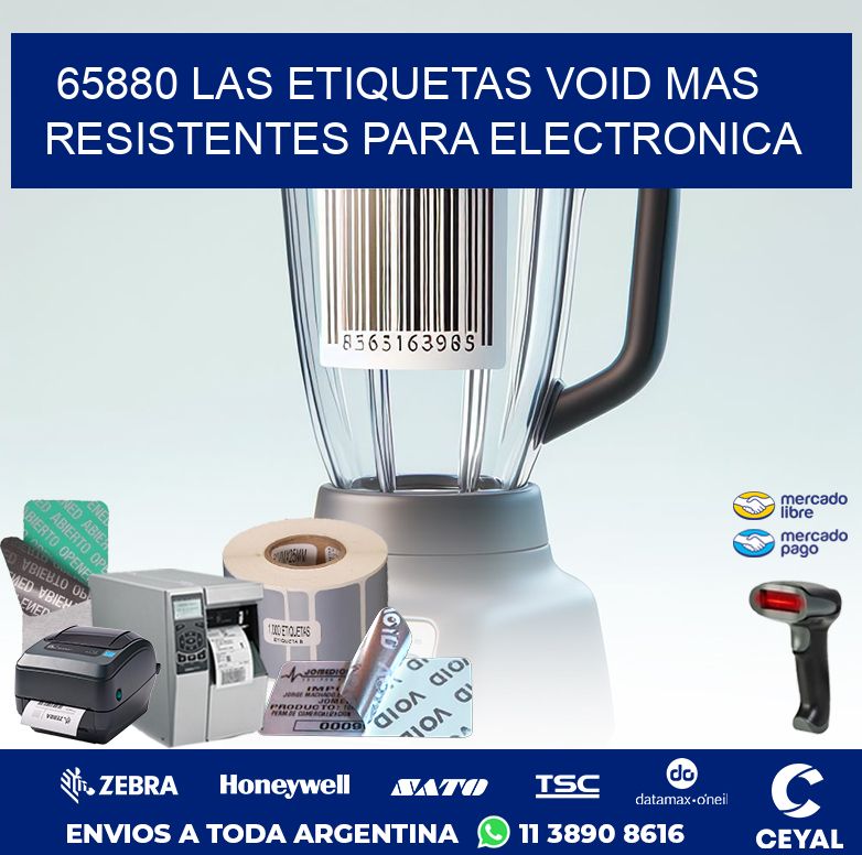 65880 LAS ETIQUETAS VOID MAS RESISTENTES PARA ELECTRONICA