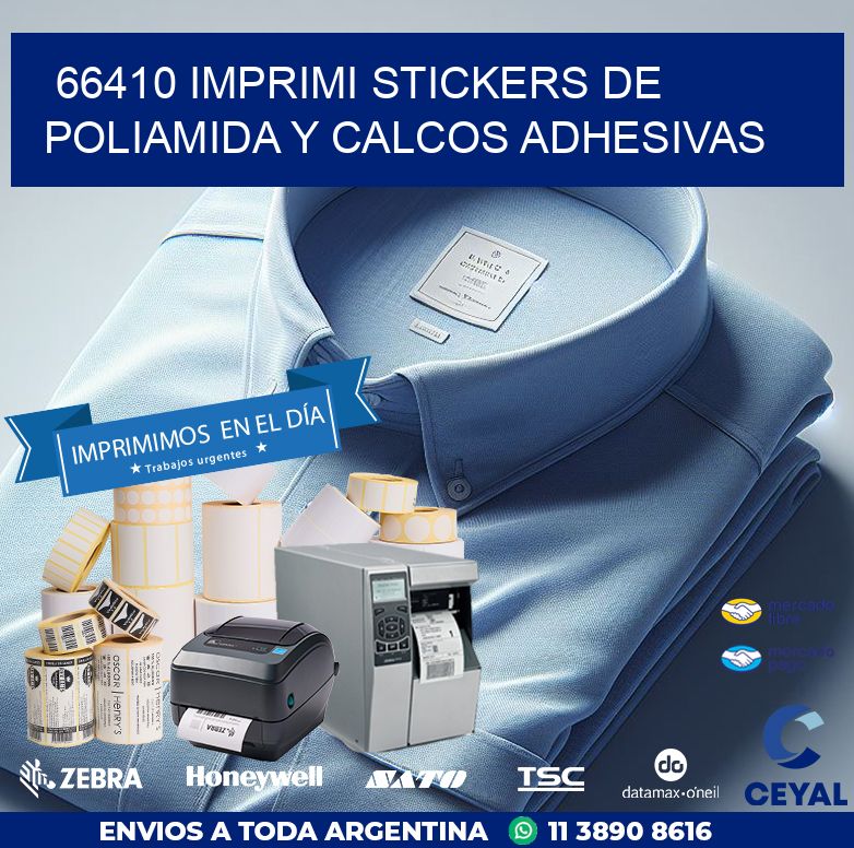 66410 IMPRIMI STICKERS DE POLIAMIDA Y CALCOS ADHESIVAS