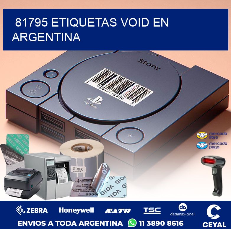 81795 ETIQUETAS VOID EN ARGENTINA