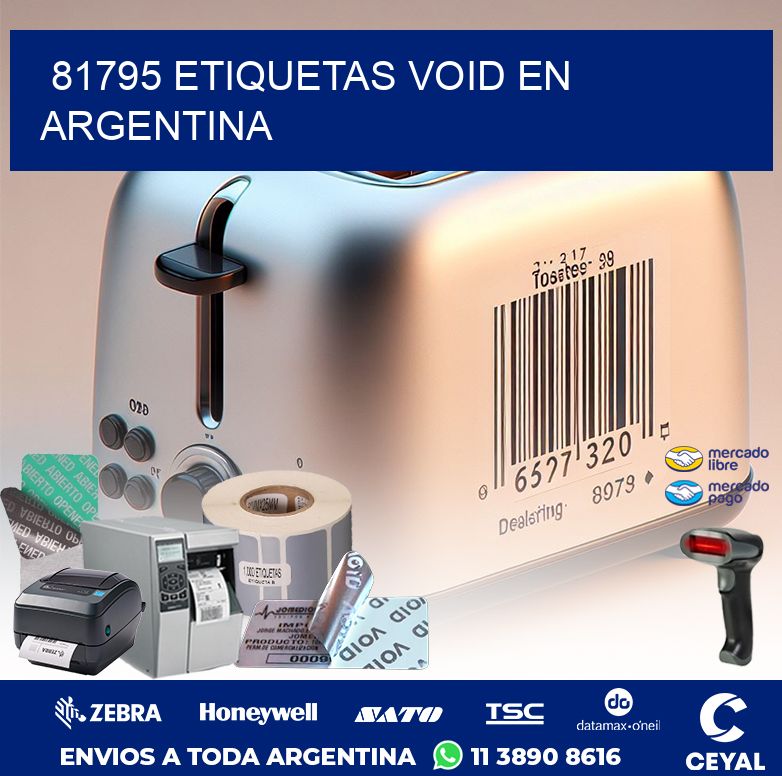 81795 ETIQUETAS VOID EN ARGENTINA