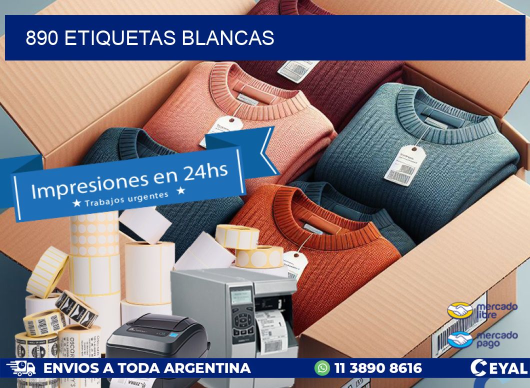 890 ETIQUETAS BLANCAS