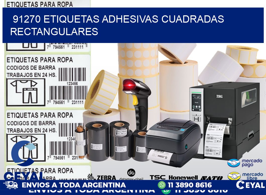 91270 ETIQUETAS ADHESIVAS CUADRADAS RECTANGULARES
