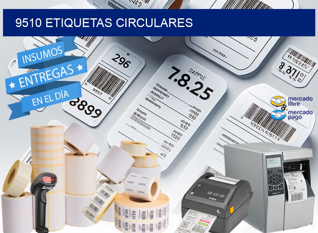 9510 ETIQUETAS CIRCULARES