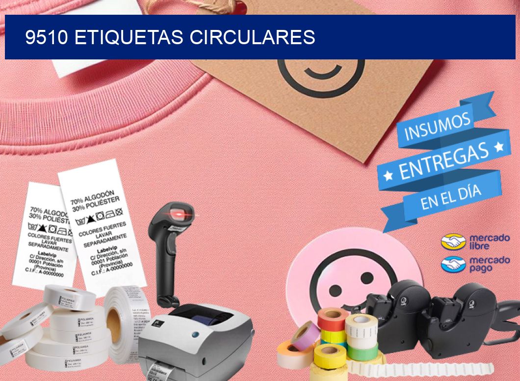 9510 ETIQUETAS CIRCULARES