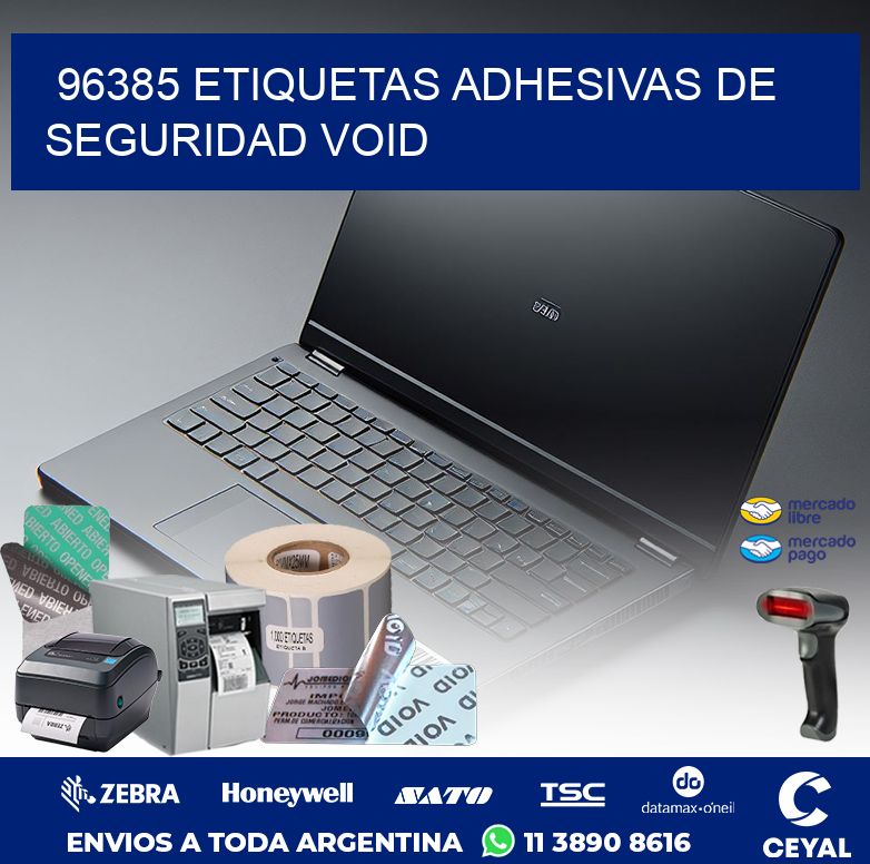 96385 ETIQUETAS ADHESIVAS DE SEGURIDAD VOID