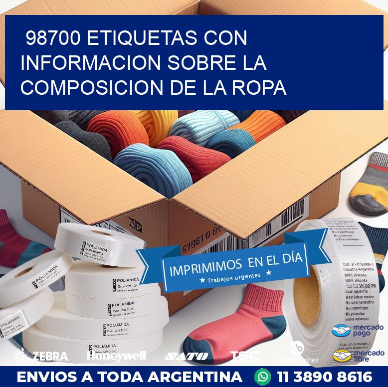 98700 ETIQUETAS CON INFORMACION SOBRE LA COMPOSICION DE LA ROPA