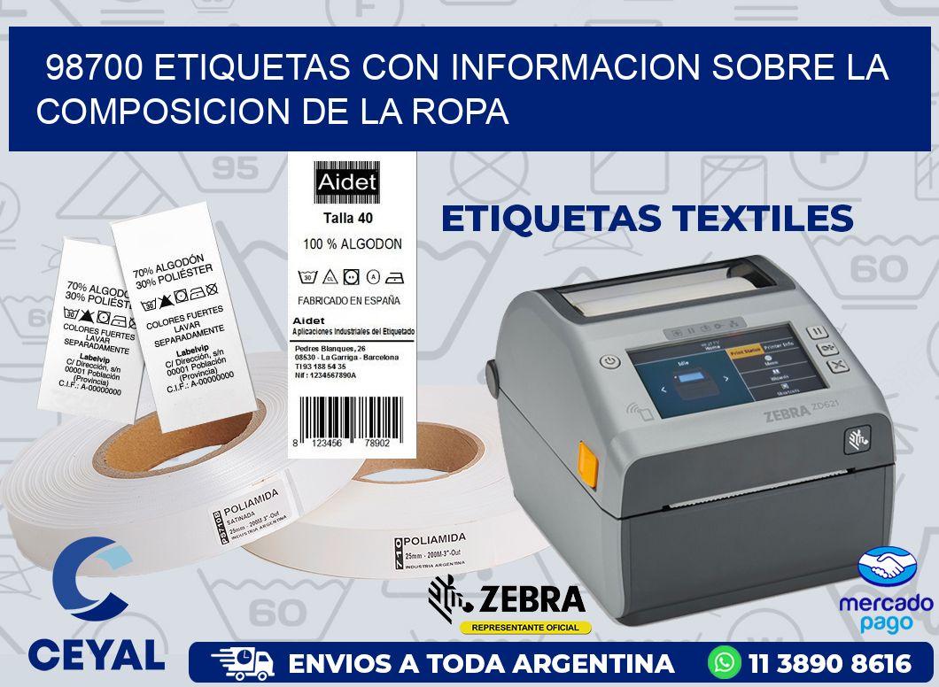 98700 ETIQUETAS CON INFORMACION SOBRE LA COMPOSICION DE LA ROPA