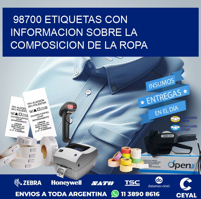 98700 ETIQUETAS CON INFORMACION SOBRE LA COMPOSICION DE LA ROPA