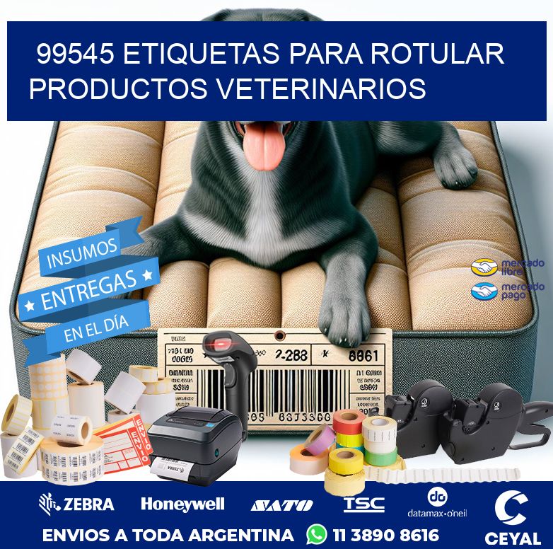 99545 ETIQUETAS PARA ROTULAR PRODUCTOS VETERINARIOS