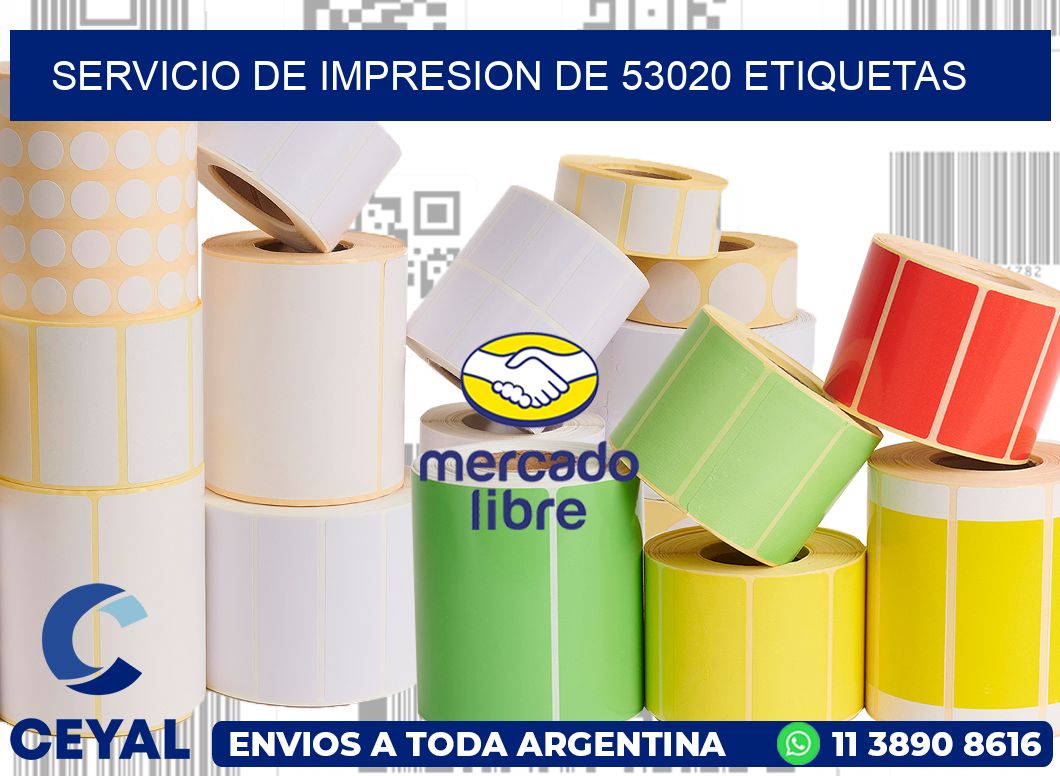 SERVICIO DE IMPRESION DE 53020 ETIQUETAS