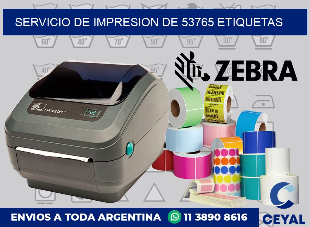 SERVICIO DE IMPRESION DE 53765 ETIQUETAS
