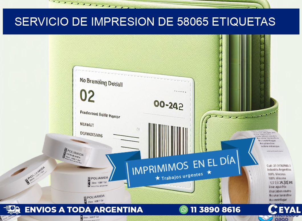 SERVICIO DE IMPRESION DE 58065 ETIQUETAS