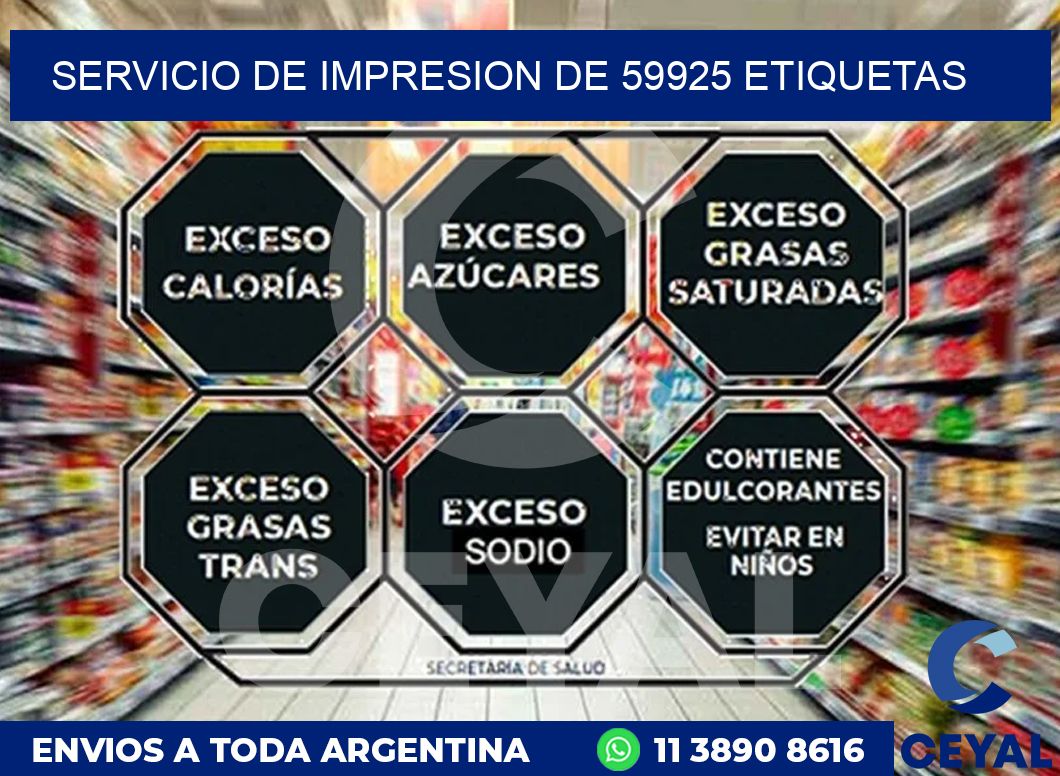 SERVICIO DE IMPRESION DE 59925 ETIQUETAS