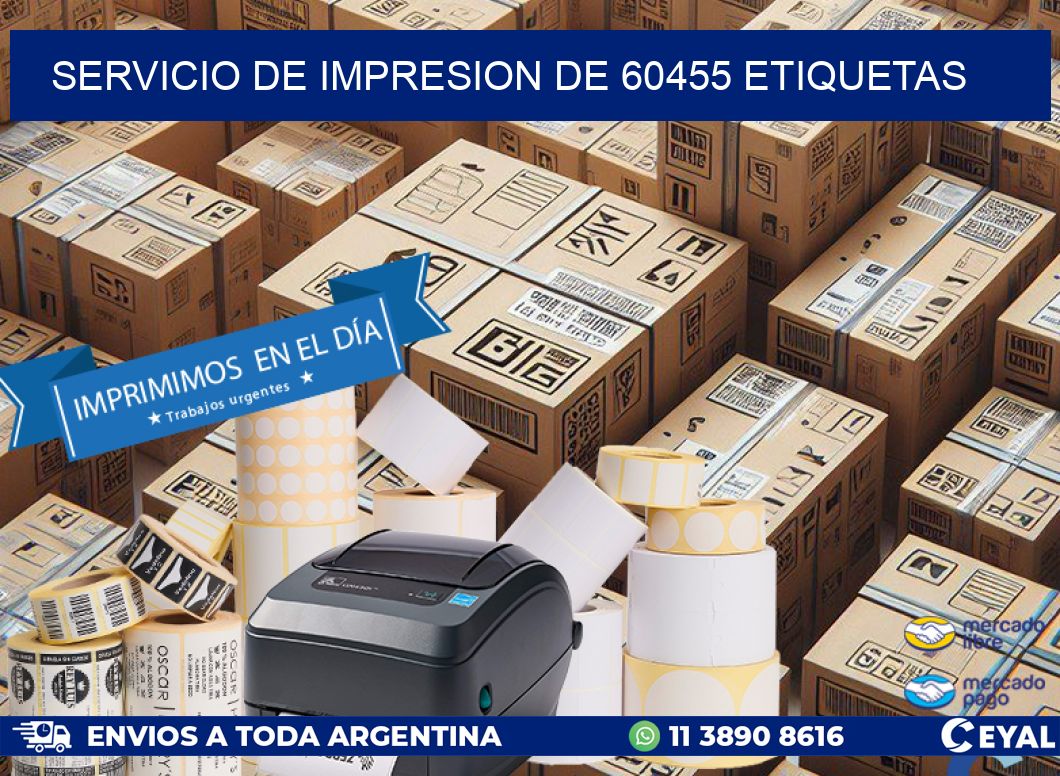 SERVICIO DE IMPRESION DE 60455 ETIQUETAS