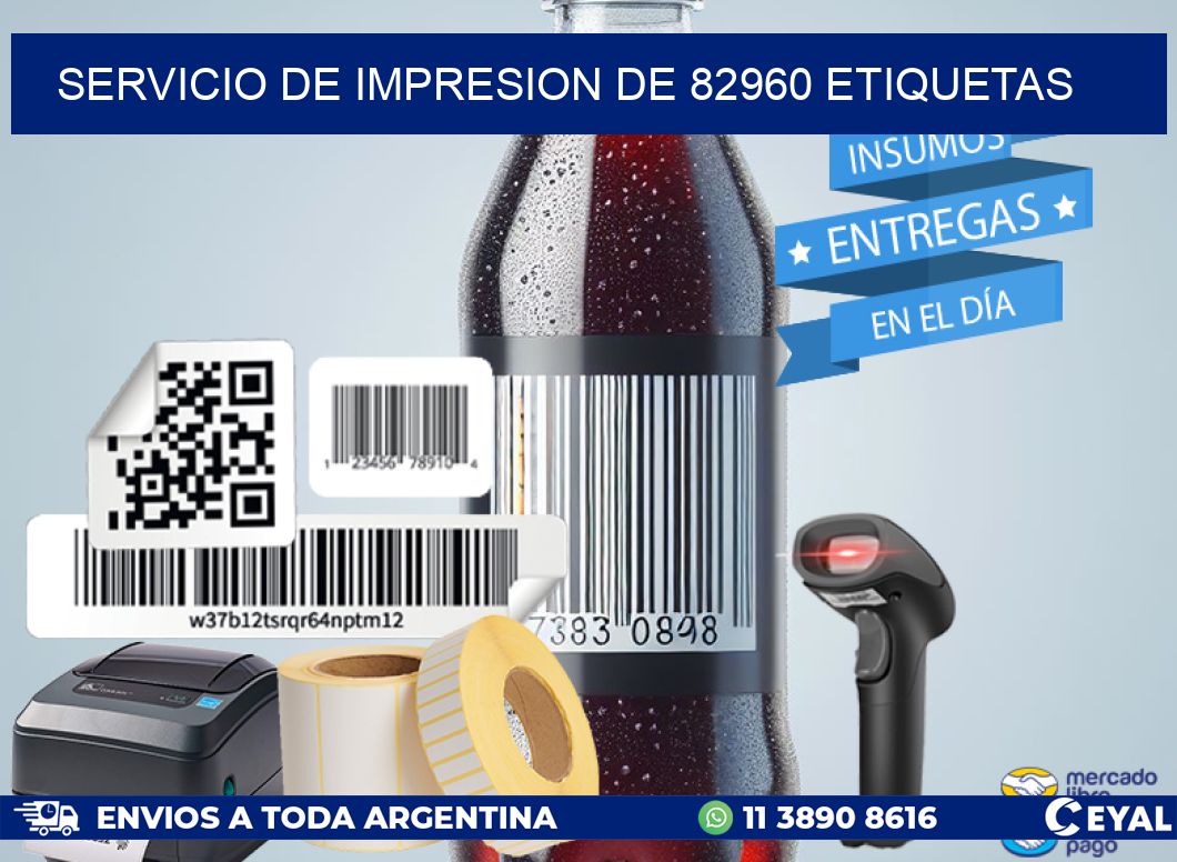 SERVICIO DE IMPRESION DE 82960 ETIQUETAS