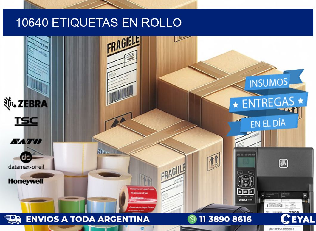 10640 ETIQUETAS EN ROLLO