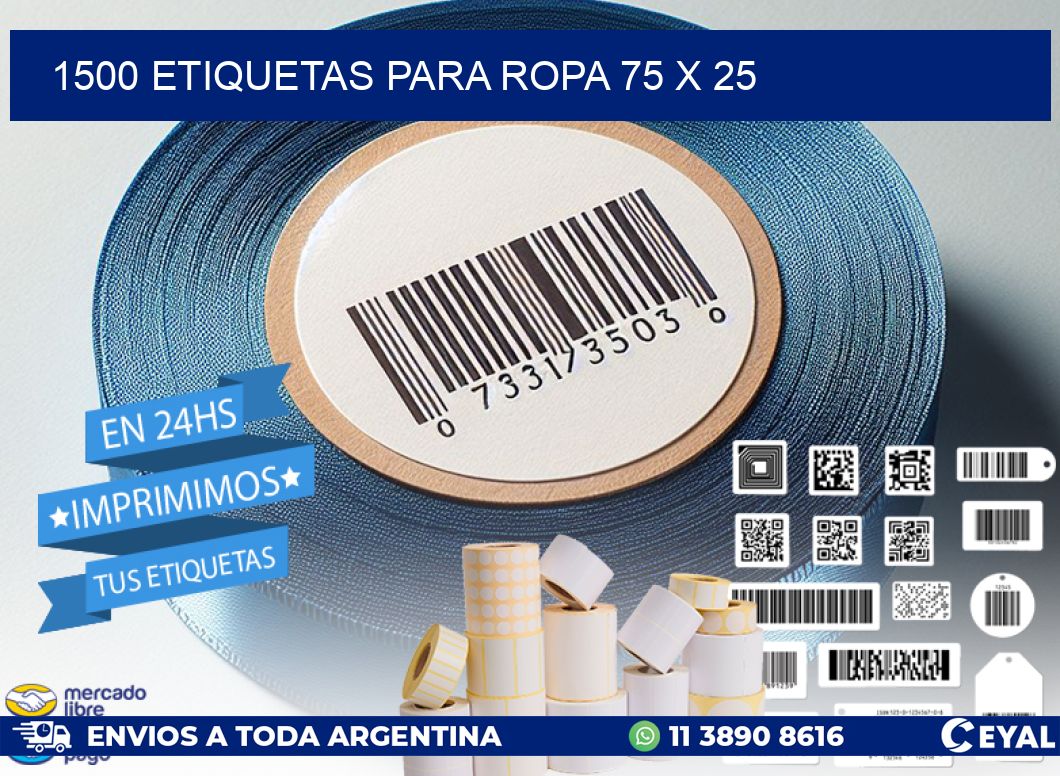 1500 ETIQUETAS PARA ROPA 75 x 25