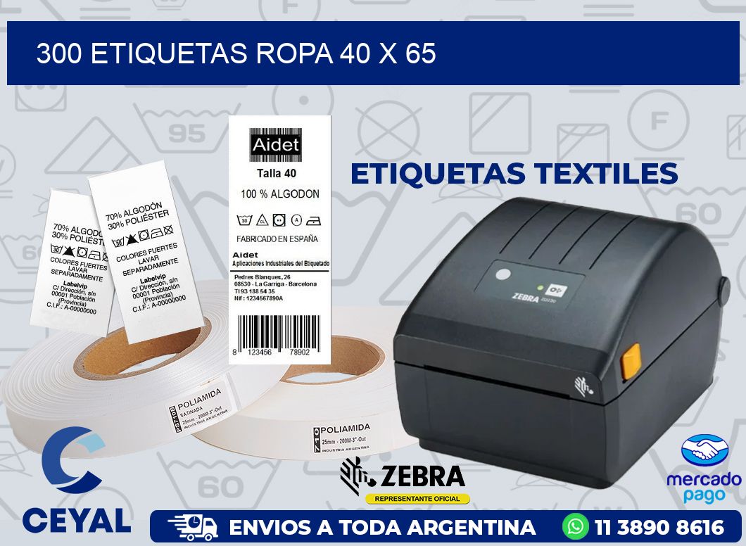 300 ETIQUETAS ROPA 40 x 65