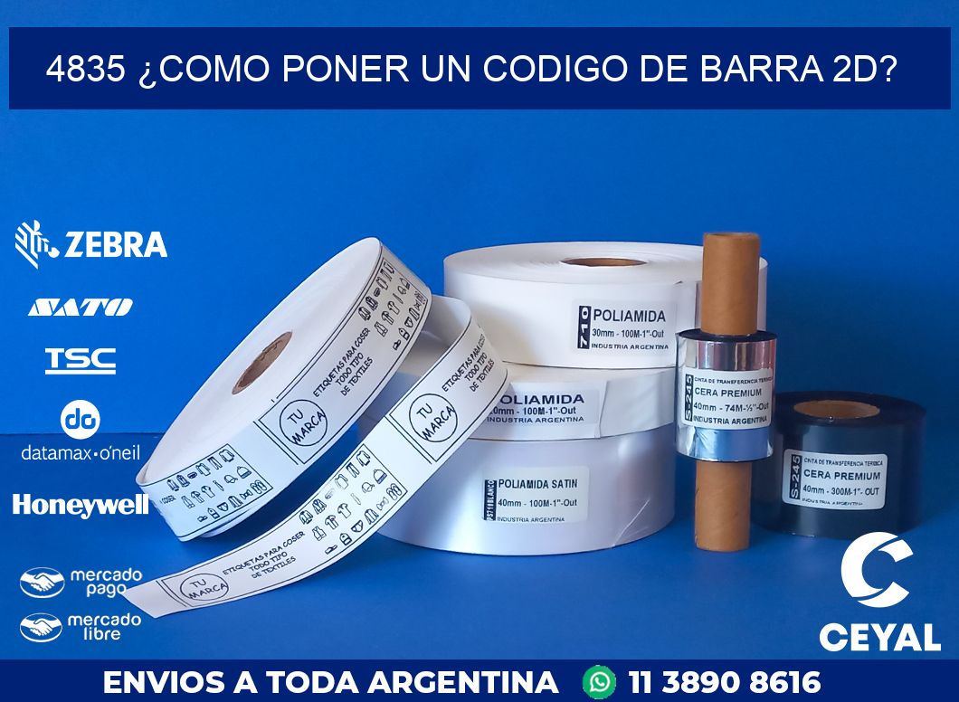 4835 ¿COMO PONER UN CODIGO DE BARRA 2D?
