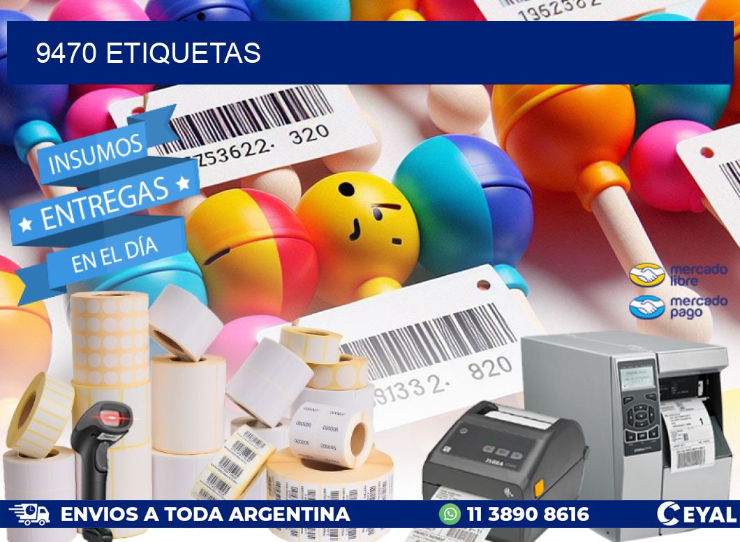 9470 ETIQUETAS