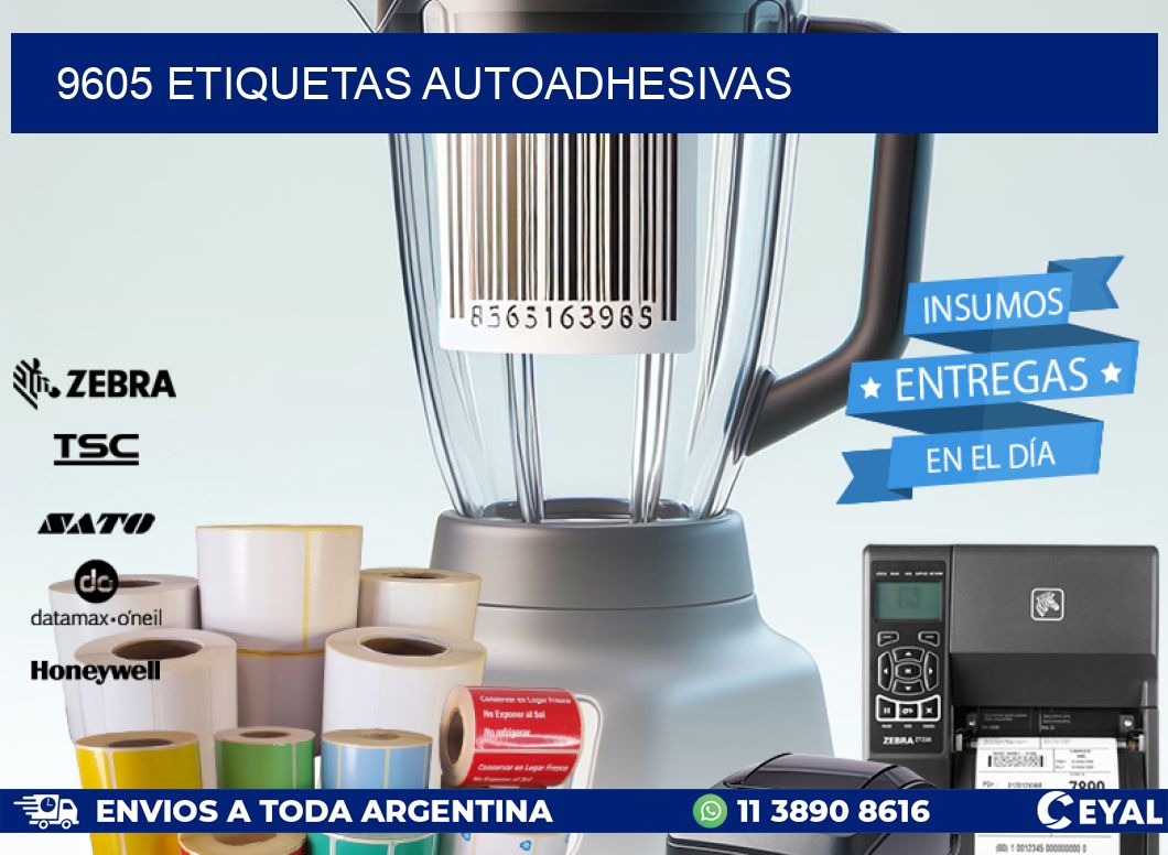 9605 ETIQUETAS AUTOADHESIVAS