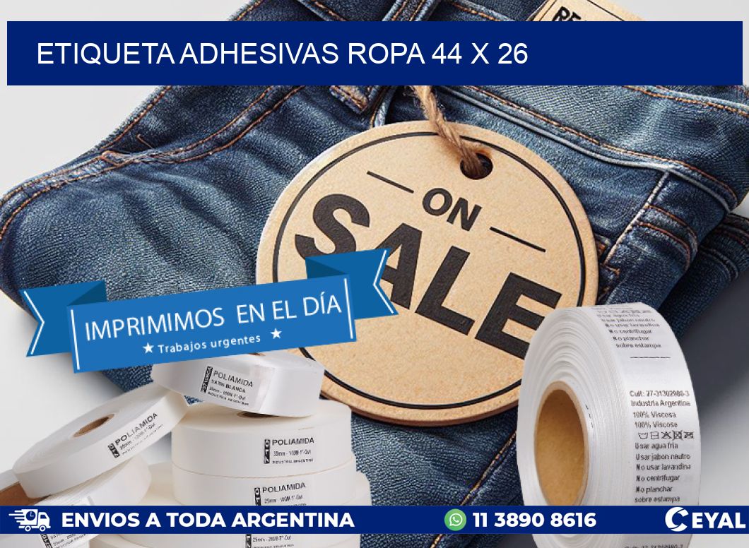 ETIQUETA ADHESIVAS ROPA 44 x 26