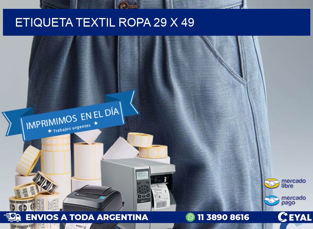 ETIQUETA TEXTIL ROPA 29 x 49