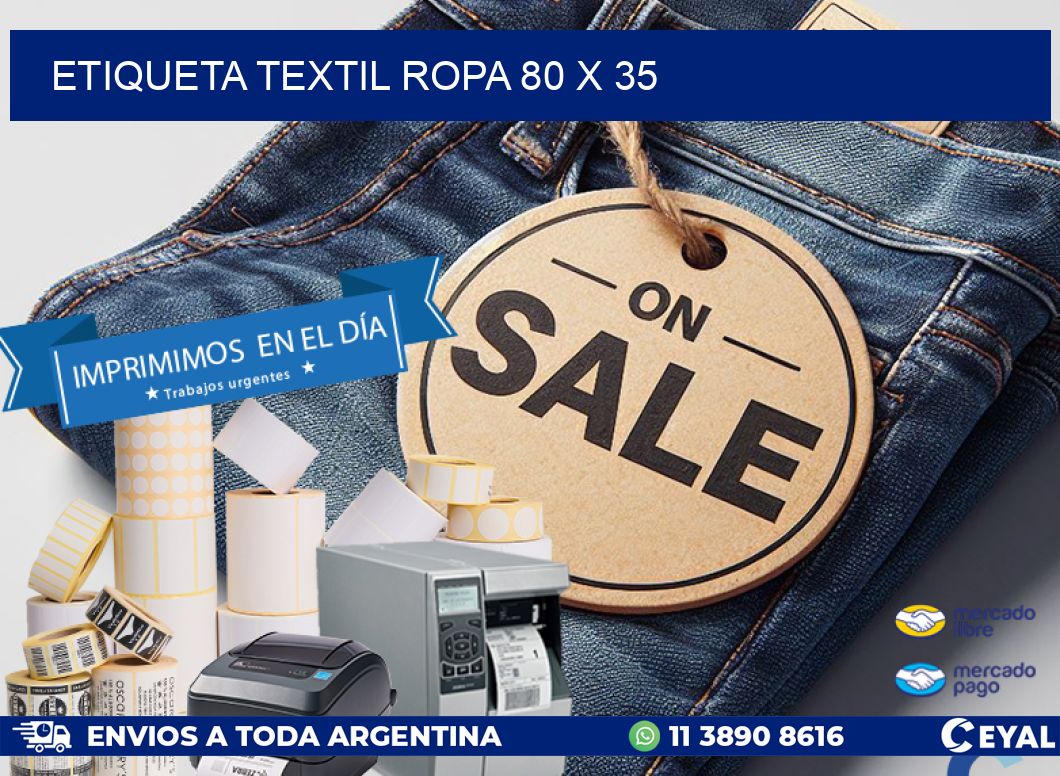 ETIQUETA TEXTIL ROPA 80 x 35