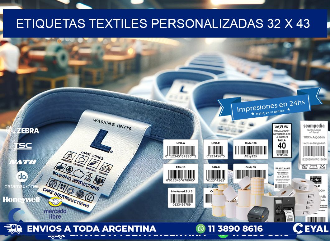 ETIQUETAS TEXTILES PERSONALIZADAS 32 x 43