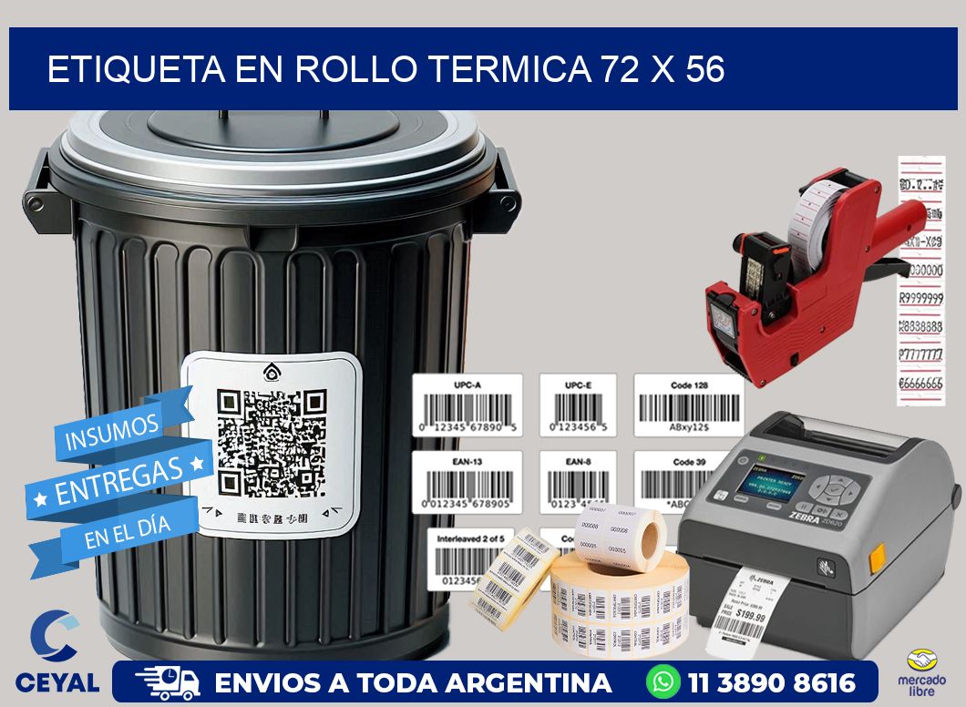 ETIQUETA EN ROLLO TERMICA 72 x 56