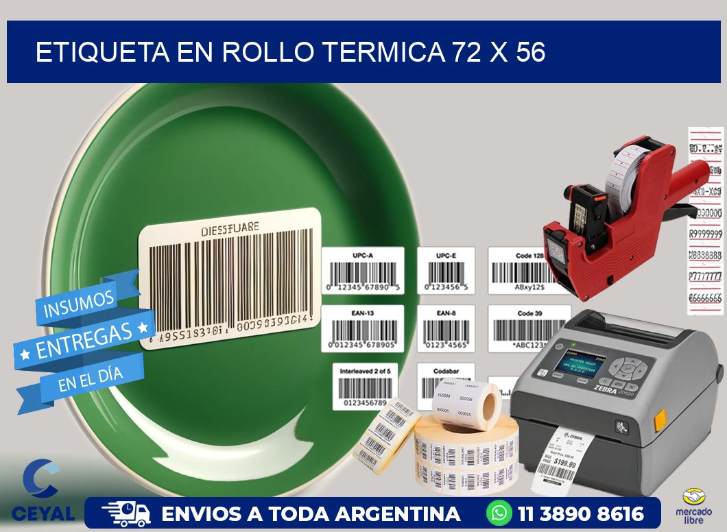 ETIQUETA EN ROLLO TERMICA 72 x 56