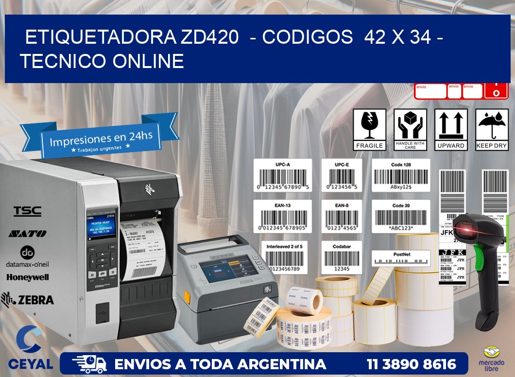 ETIQUETADORA ZD420  - CODIGOS  42 x 34 - TECNICO ONLINE
