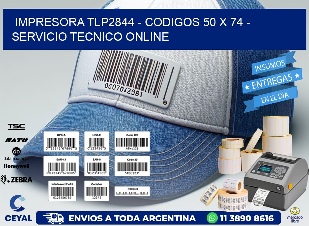 IMPRESORA TLP2844 - CODIGOS 50 x 74 - SERVICIO TECNICO ONLINE