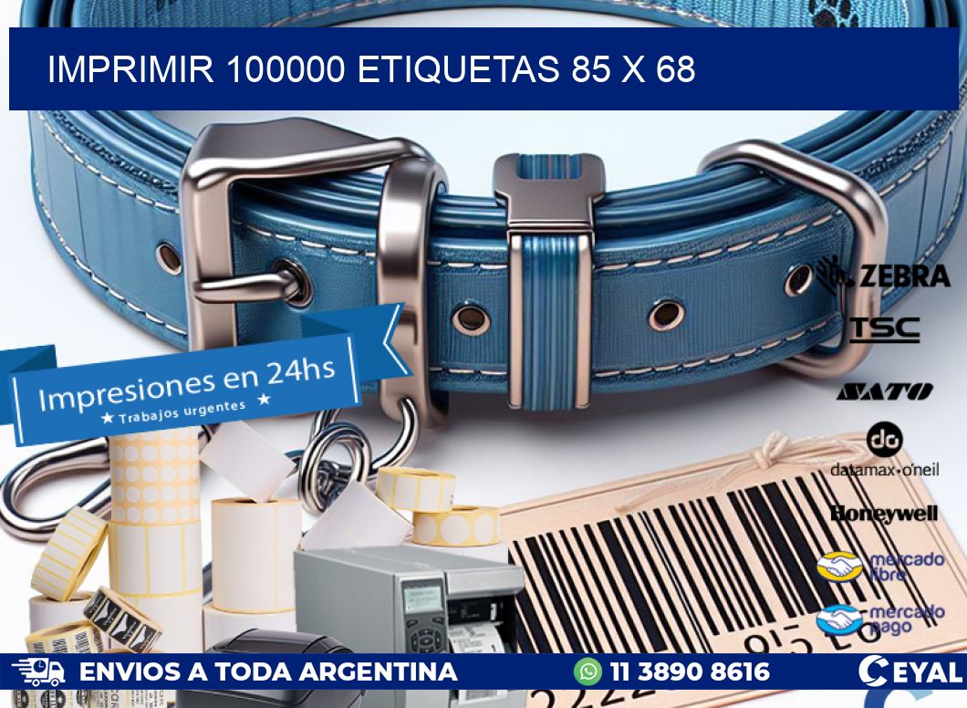 IMPRIMIR 100000 ETIQUETAS 85 x 68