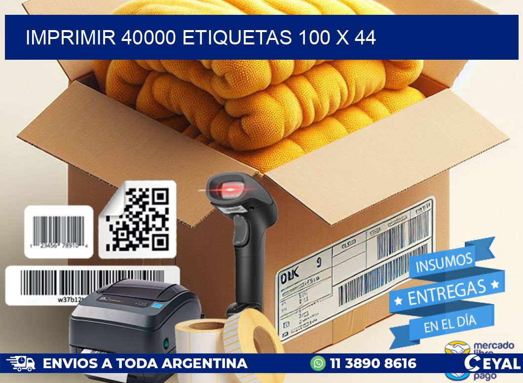 IMPRIMIR 40000 ETIQUETAS 100 x 44