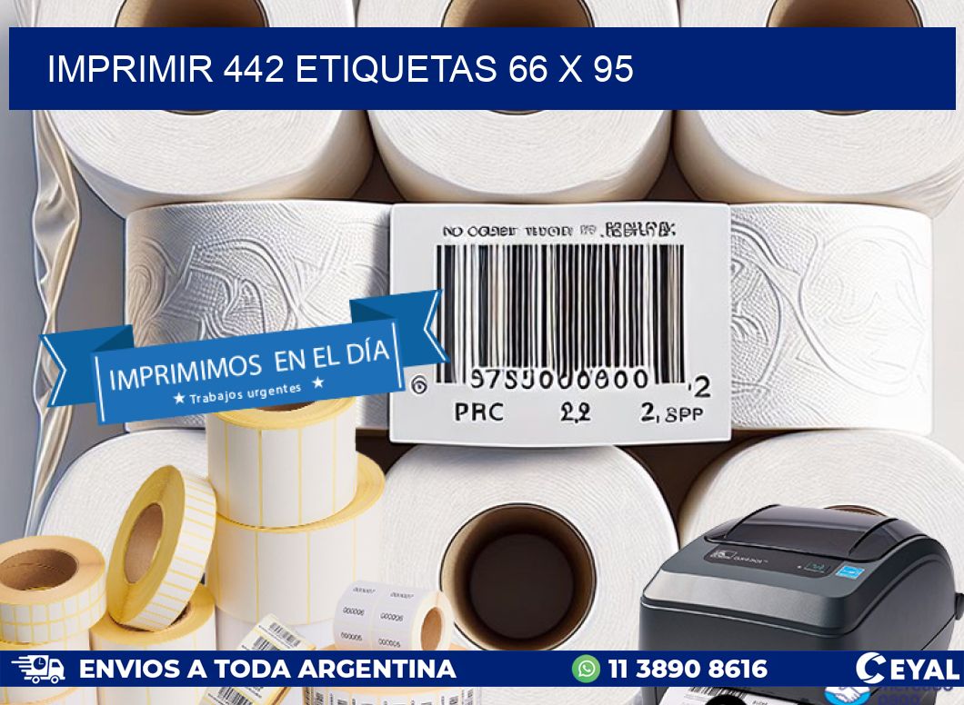 IMPRIMIR 442 ETIQUETAS 66 x 95