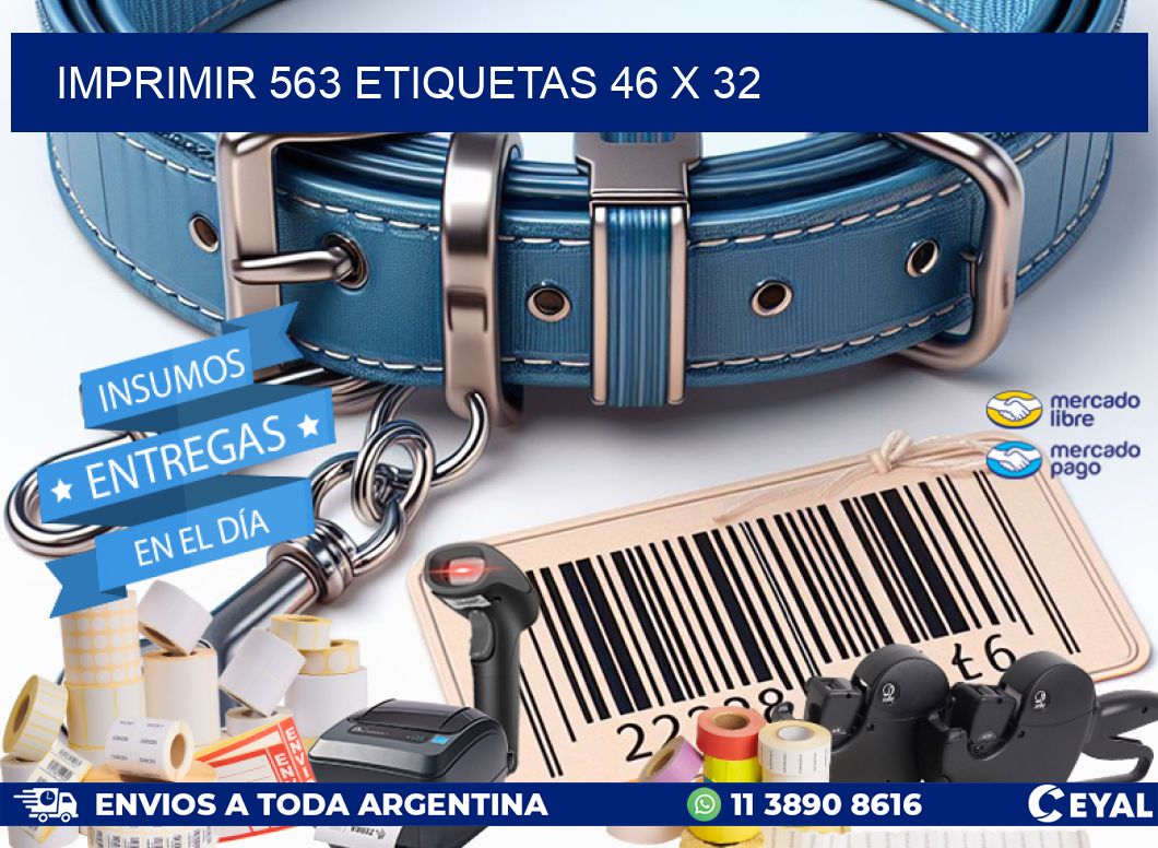IMPRIMIR 563 ETIQUETAS 46 x 32
