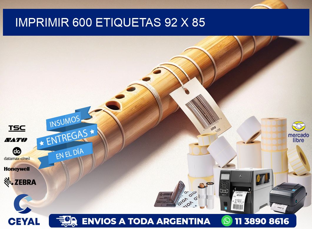 IMPRIMIR 600 ETIQUETAS 92 x 85