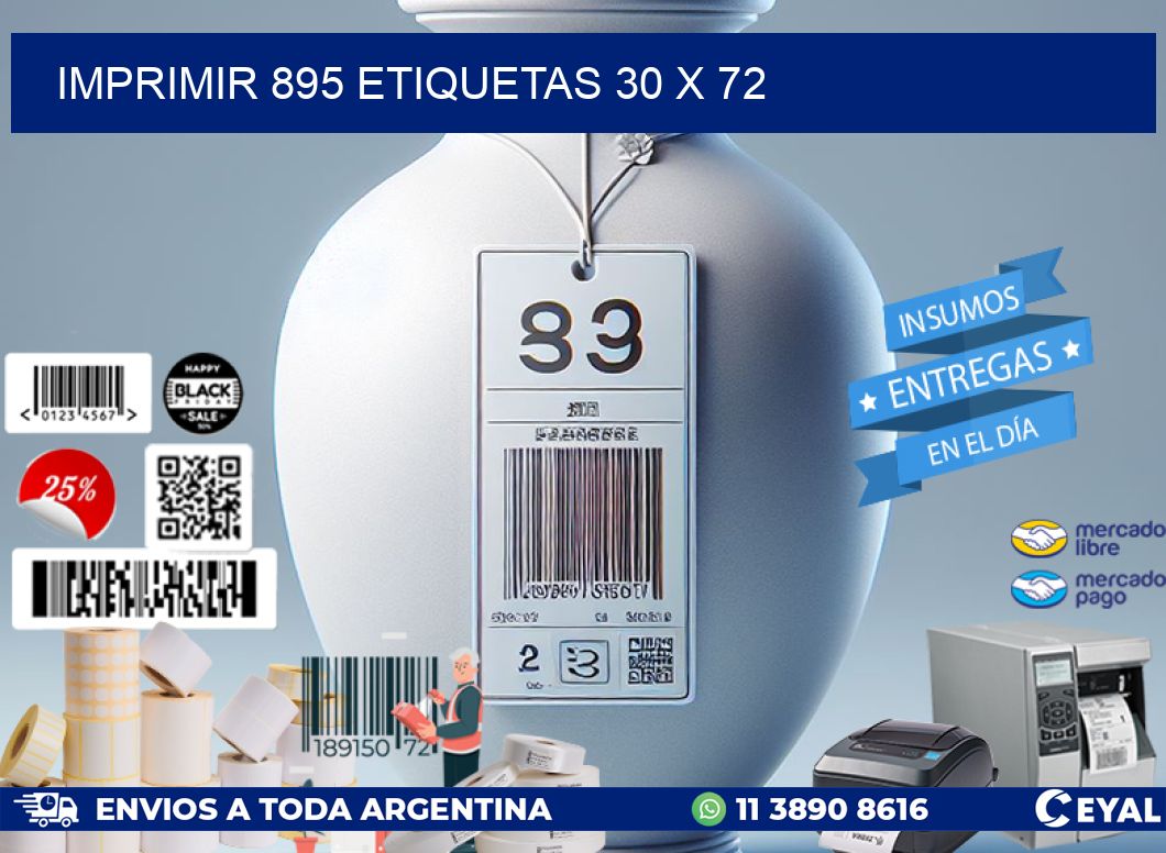 IMPRIMIR 895 ETIQUETAS 30 x 72