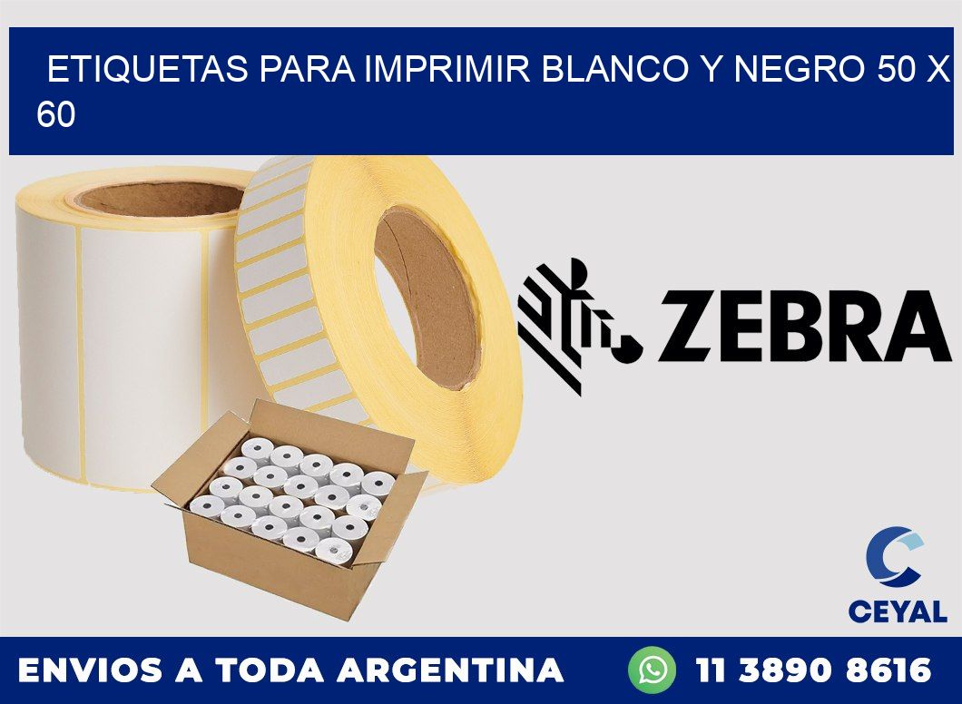etiquetas para imprimir blanco y negro 50 x 60