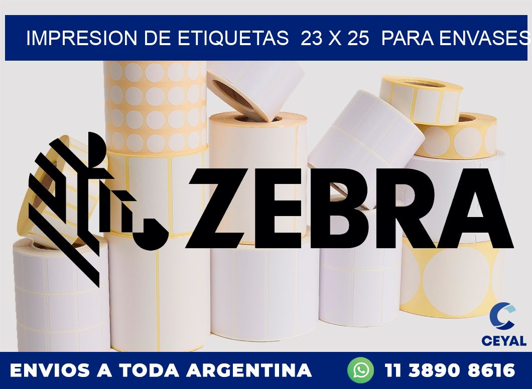 impresion de etiquetas  23 x 25  para envases