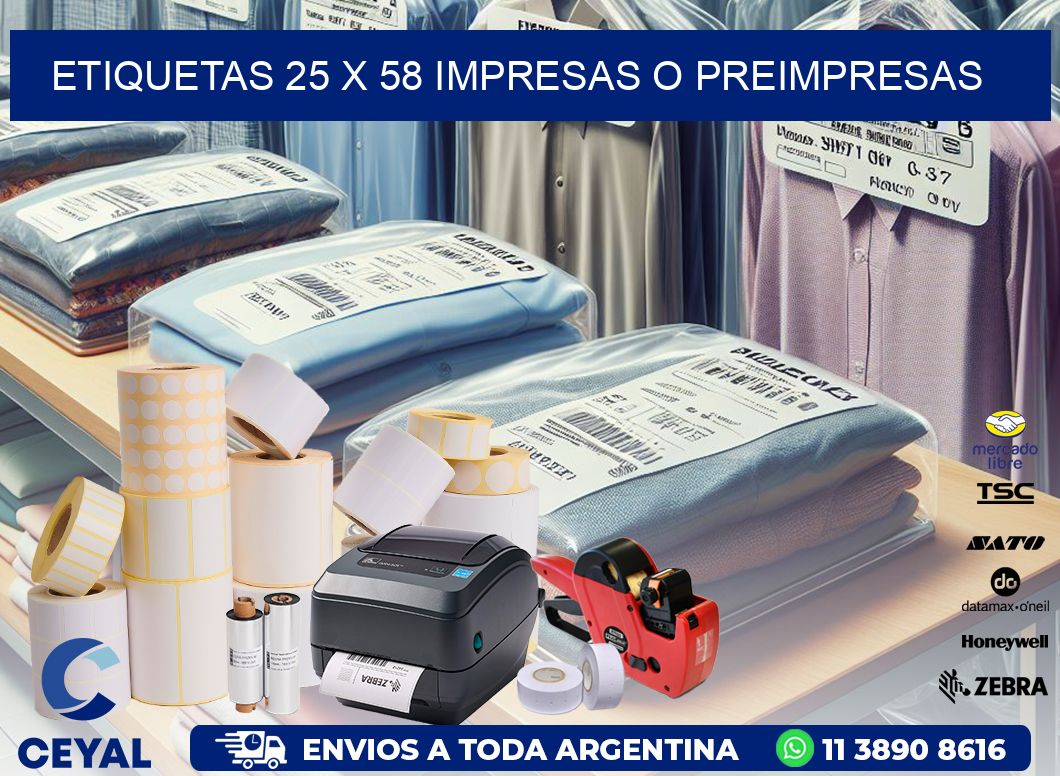 ETIQUETAS 25 x 58 IMPRESAS O PREIMPRESAS
