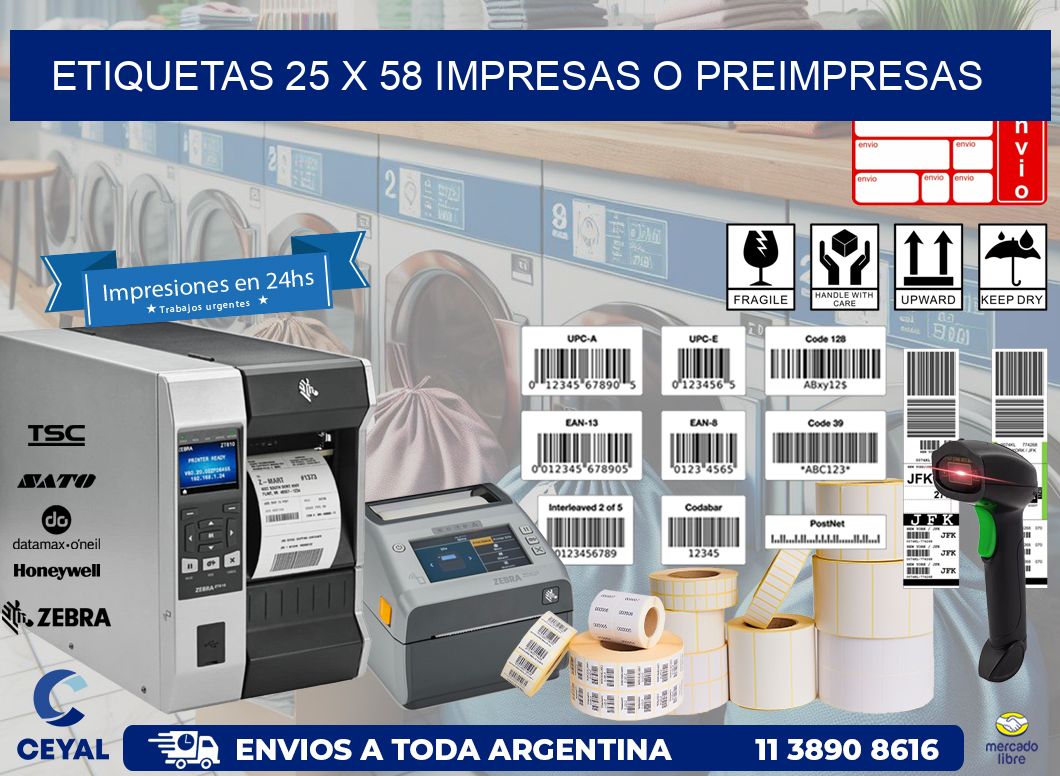 ETIQUETAS 25 x 58 IMPRESAS O PREIMPRESAS