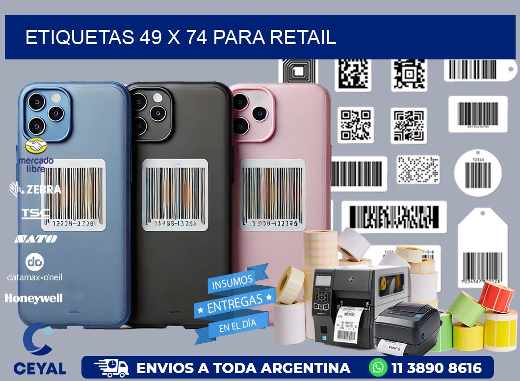 ETIQUETAS 49 x 74 PARA RETAIL