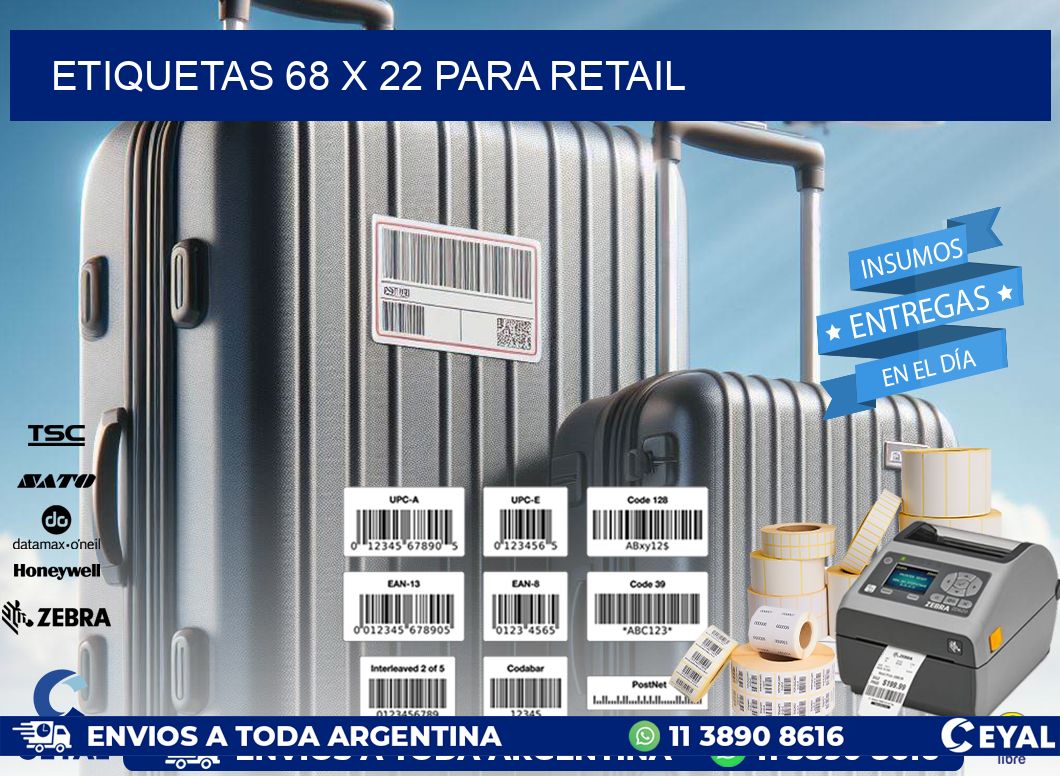 ETIQUETAS 68 x 22 PARA RETAIL