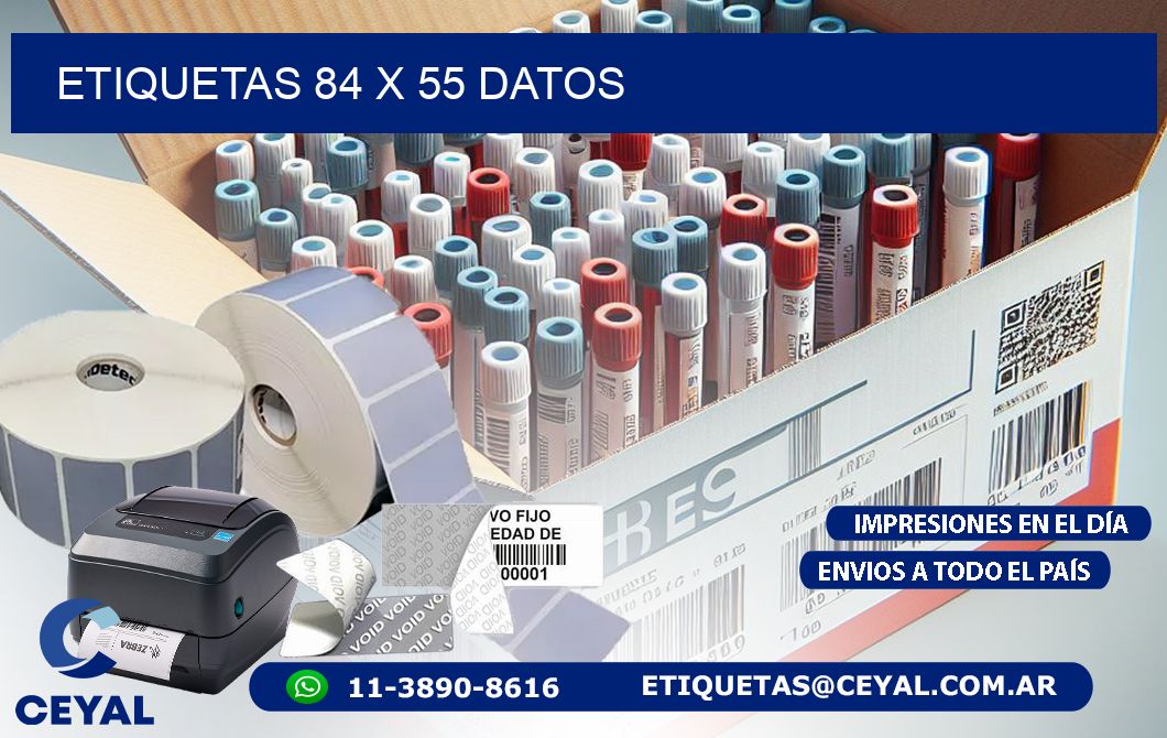ETIQUETAS 84 x 55 DATOS